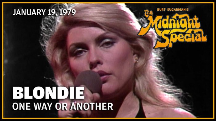 One Way or Another - Blondie - The Midnight Special